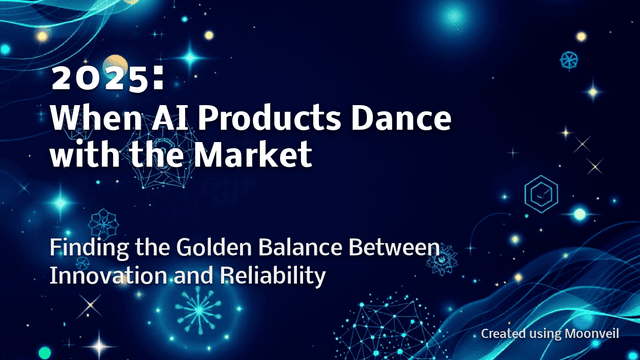 2025: When AI Products Dance with the Market image